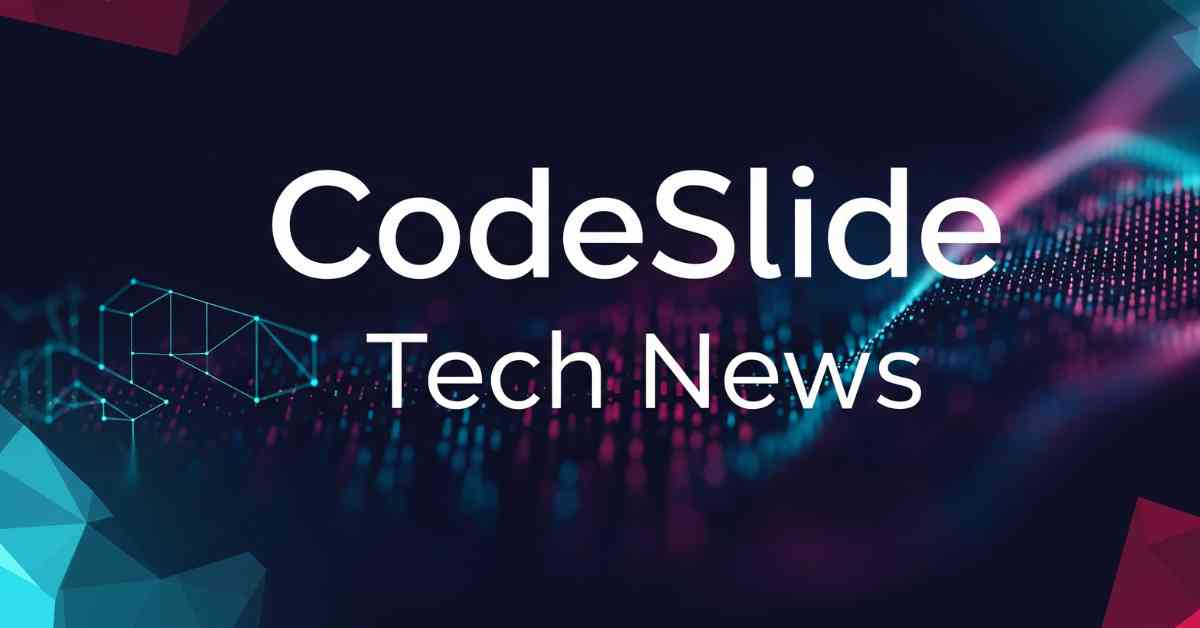 CodeSlide Tech News